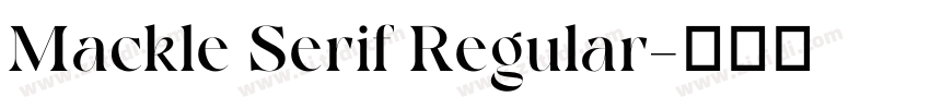 Mackle Serif Regular字体转换